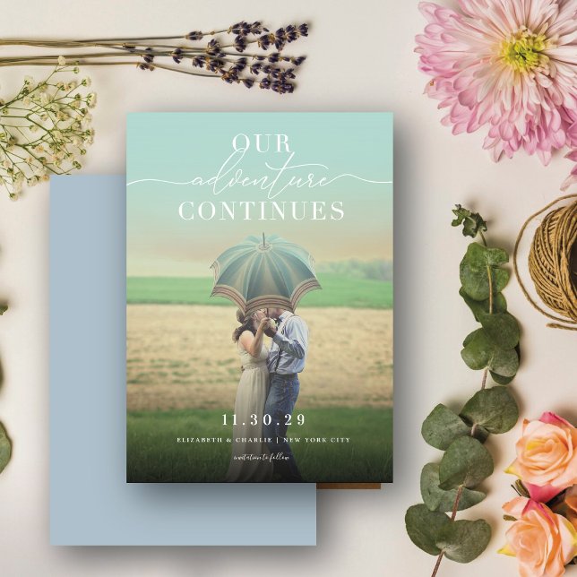 Save The Date Notre aventure continue Chic Classic Script Photo (Créateur téléchargé)