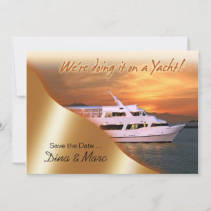 Save The Date Nous le faisons sur un Yacht Enregistrer la Date