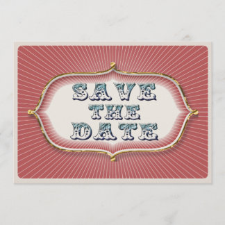 Save The Date Rayons de cirque steampunk vintages enregistrer la
