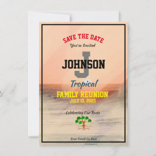 Save The Date Réunion de famille tropicale Toute date ou nom Dat