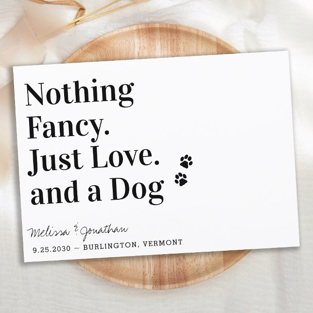 Save The Date Rien De Fancy Just Love Chien Mariage Enregistrer  (Créateur téléchargé)