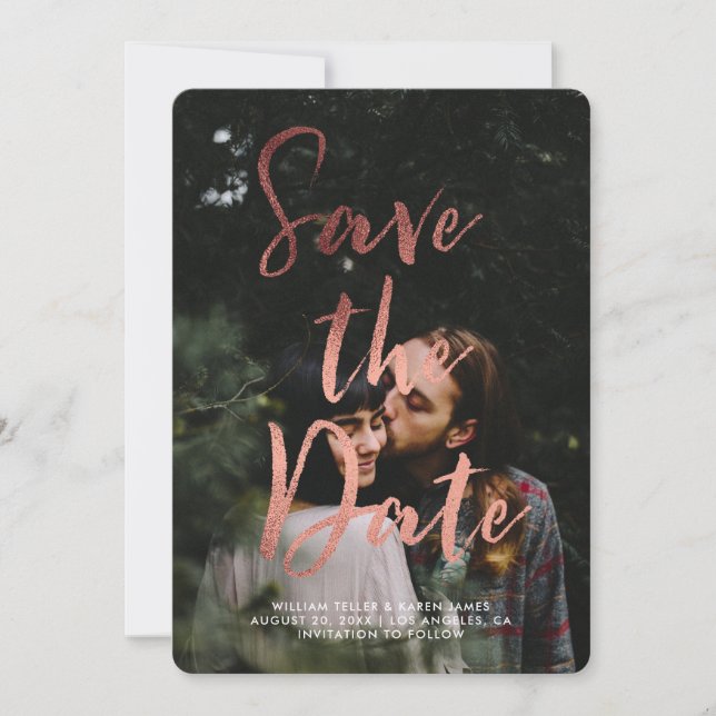 Save The Date Rose Gold Foil Moderne Script superposition Enregi (Devant)