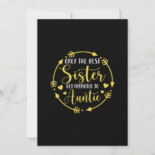 Save The Date Seules Les Meilleures Soeurs Sont Promues À La Tan