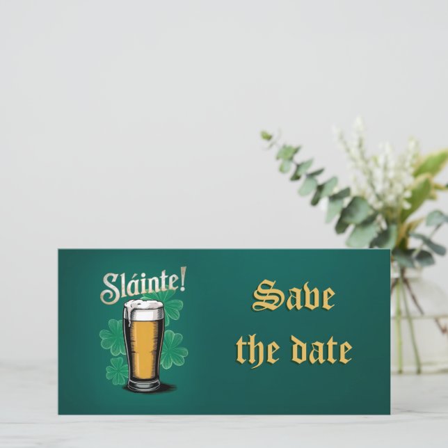Save The Date Slàinte ! Saint Patrick's Day Pint of Beer on Gree (Debout devant)