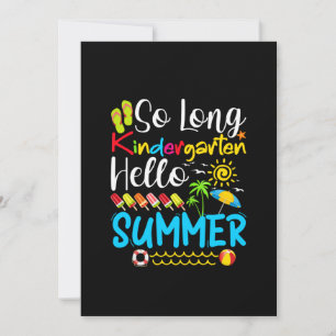 Save The Date So Long Kindergarten Hello Summer