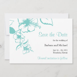 Save The Date Turquoise Hibiscus Fleur Destination Mariage