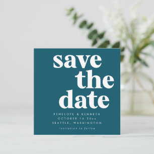Save The Date Typographie audacieuse Turquoise moderne chic Mari