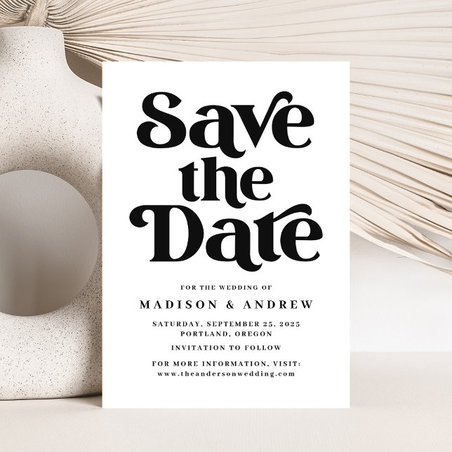 Save The Date Typographie moderne noir & blanc (Créateur téléchargé)