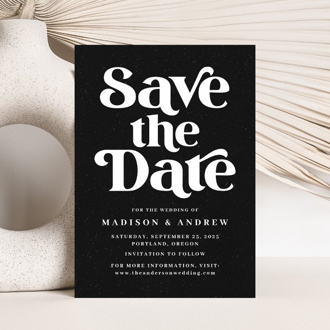 Save The Date Typographie Moderne Tachetée Noir & Blanc (Créateur téléchargé)