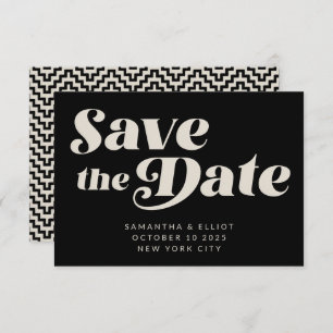Save The Date Typographie rétro Moyen Art   Noir et blanc