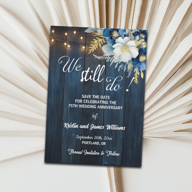 Save The Date We Still Do 75th Wedding Anniversary String Lights (Créateur téléchargé)