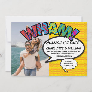 Save The Date WHAM Photo Changement de date Reporté Comic Book