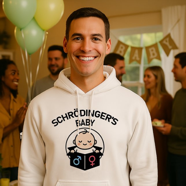 Schrödinger’s Baby Sweat à capuche – Fille ou garç (Créateur téléchargé)