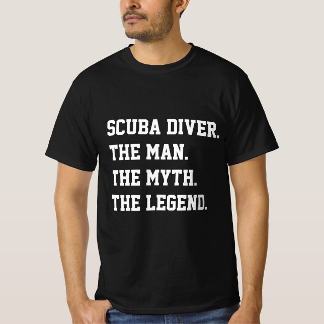 Scuba Diver L'Homme Le Mythe La Légende T-Shirt (Devant)