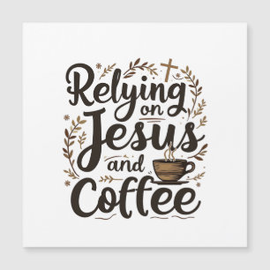 Se fier à Jésus et à l'amateur de caféine
