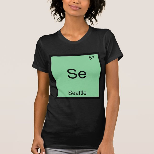 Se - Seattle City Chimie Élément Symbole T-Shirt (Devant)