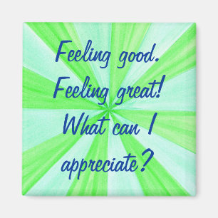 Se sentant bien, se sentant grand, magnet