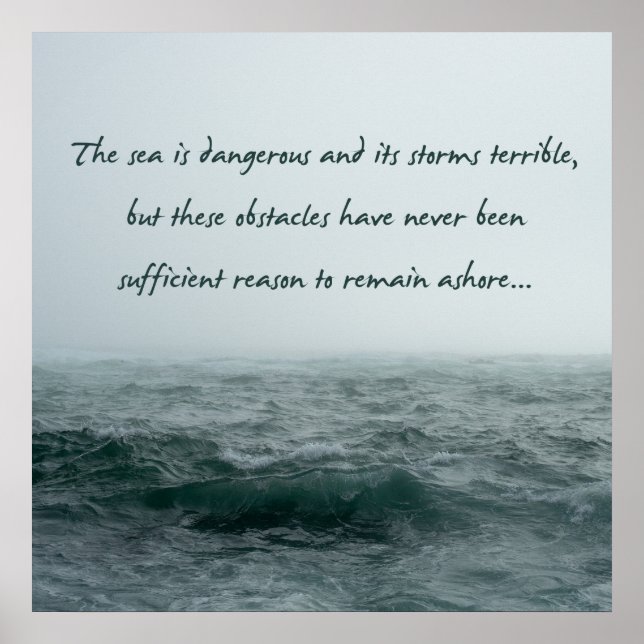 Sea is Dangerous Magellan Quote Poster (Devant)
