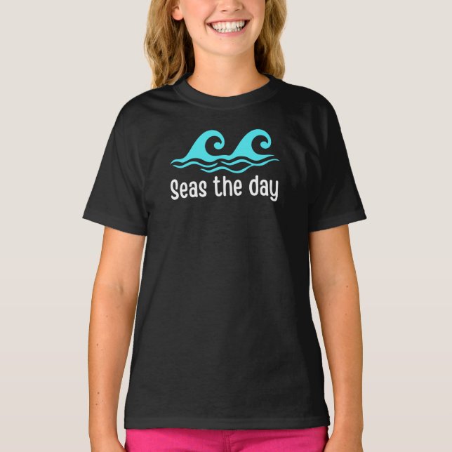 Seas The Day Funny T-Shirt (Devant)