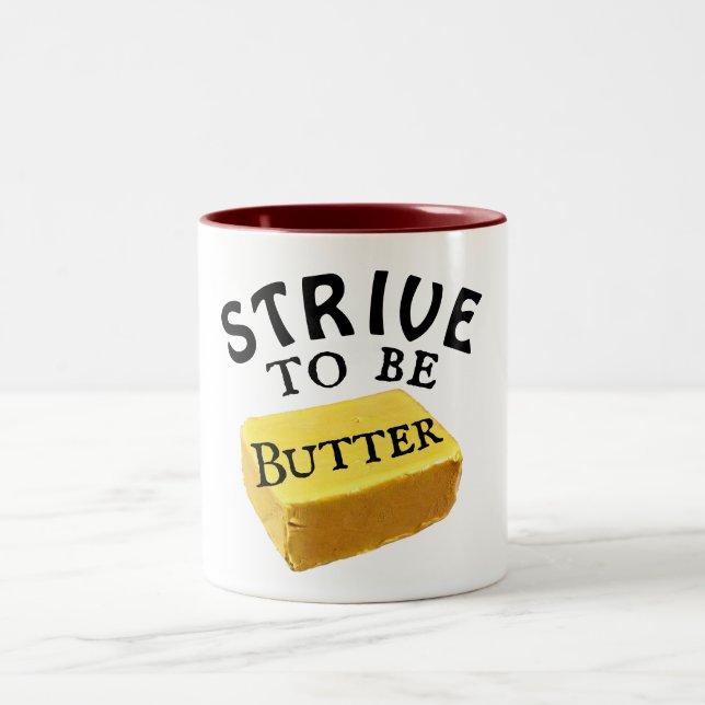 S'efforcer d'être une Mug de café au beurre (Centre)
