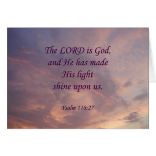 Seigneur Is God de 118:27 de psaume