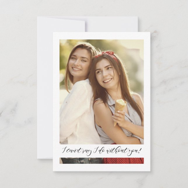 Selfie Photo Proposal Will You Be My Bridesmaid (Devant)