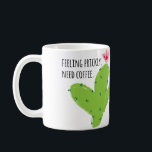 Sentir que la Mug de poire est très prickly<br><div class="desc">Conçu par Getaway Design Studio. C'est la tasse parfaite du lundi matin ! Il présente une conception de cactus Prickly Pear avec le texte "Feeling Prickly. Besoin de café."</div>