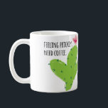 Sentir que la Mug de poire est très prickly<br><div class="desc">Conçu par Getaway Design Studio. C'est la tasse parfaite du lundi matin ! Il présente une conception de cactus Prickly Pear avec le texte "Feeling Prickly. Besoin de café."</div>