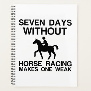 SEPT JOURS SANS COURSE DE CHEVAL REND UN FAIBLE