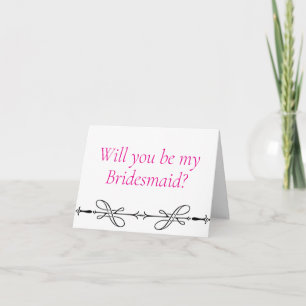 Seras-tu ma carte de proposition Bridesmaid ?