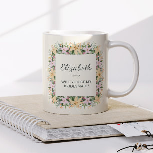 Seras-tu ma demoiselle d'honneur   Mug floral
