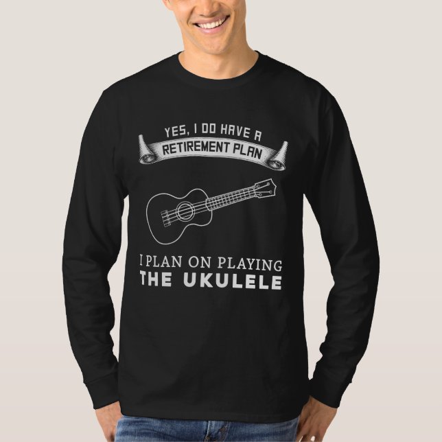 Sérénade de retraite Ukulele : T-Shirt Drôle Des (Devant)