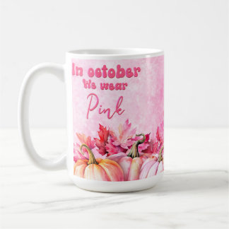 Série de sensibilisation au cancer 15 oz Mug class