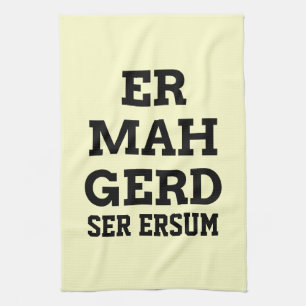 Serviette de cuisine Ermahgerd
