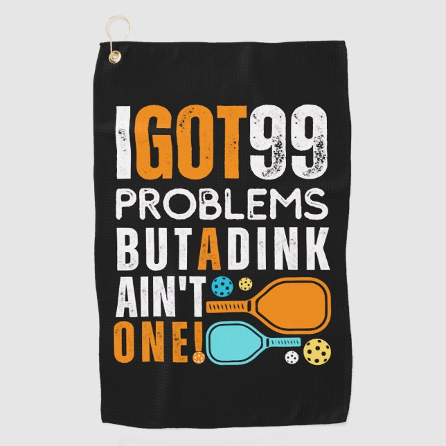Serviette De Golf 99 problèmes mais un coup de pouce n'est pas un (Devant)