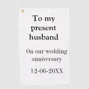Serviette De Golf À mon mari anniversaire de mariage ajoutez nom dat