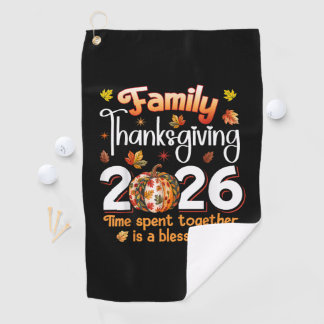 Serviette De Golf Action de grâce en famille 2026 Temps passé ensemb