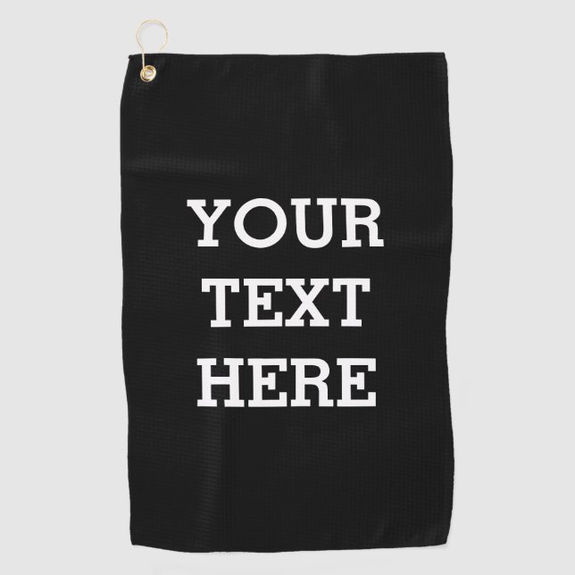 Serviette De Golf Ajouter votre propre texte personnalisé ici noir e (Devant)