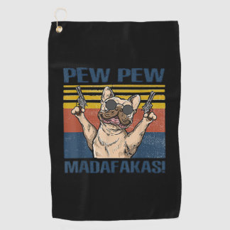 Serviette De Golf Amoureux de les chiens| Madafakas à la Pew Pew Pew
