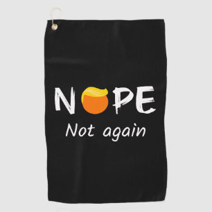 Serviette De Golf Anti-Trump - Non, pas à nouveau II