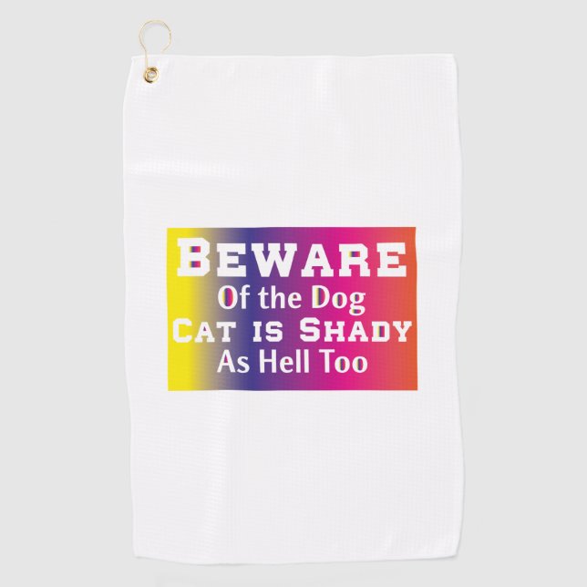 Serviette De Golf Art Chat Méfiez-Vous Du Chien (Devant)