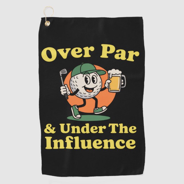 Serviette De Golf Au-dessus du par et sous l'influence Golf Boire  (Devant)