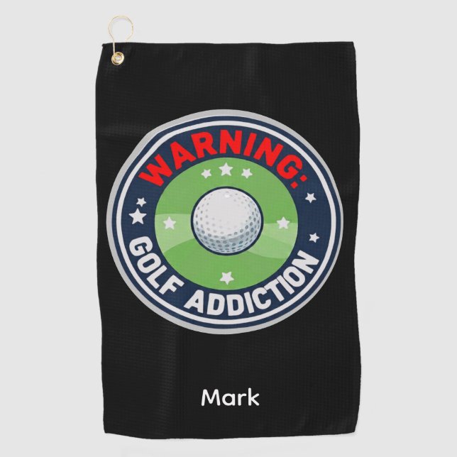 Serviette De Golf Avertissement Golf Sérieuse Addiction Drôle Golfeu (Devant)
