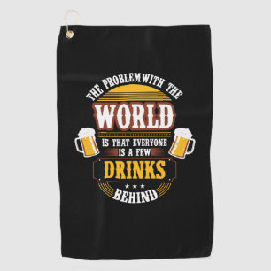 Serviette De Golf Boire de la bière Tout le monde est un peu de bois