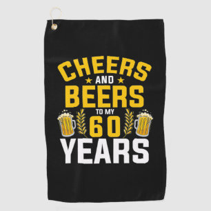 Serviette De Golf Buveur de bière acclamations et bières pour mes 60