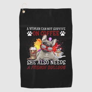 Serviette De Golf Cadeau Bulldog Café Elle A Aussi Besoin De Bulld