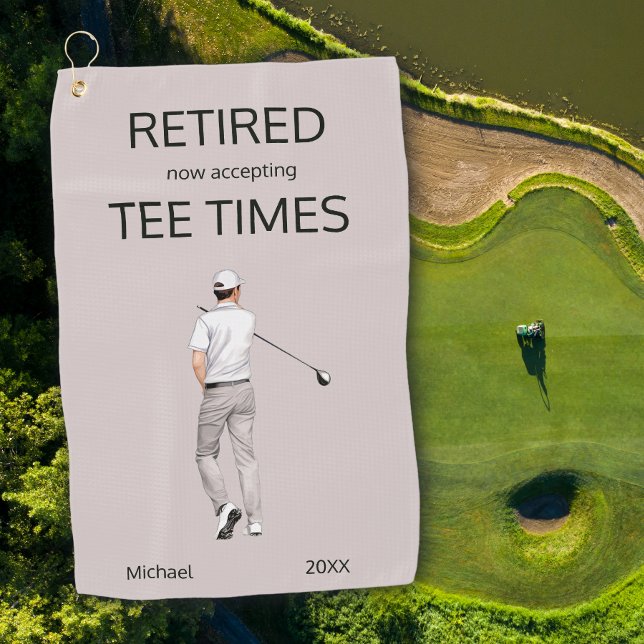 Serviette De Golf Cadeau drôle de retraite maintenant acceptant les  (Créateur téléchargé)