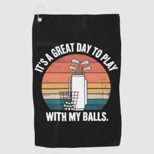 Serviette De Golf C'est une excellente journée pour jouer avec mes b