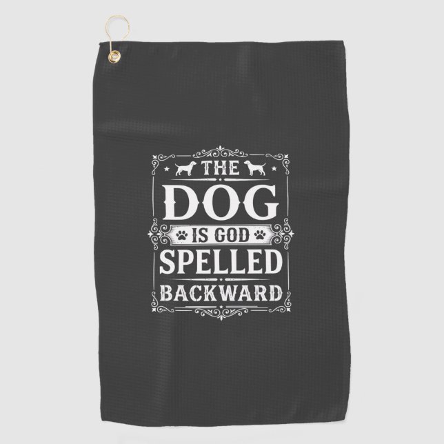 Serviette De Golf Chien Drôle Dieu Écrit à l'Envers (Devant)