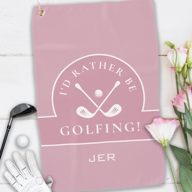 Serviette De Golf Citation de golf Golf Pro Monogramme rose (I'd Rather Be Golfing Golf Pro Golfer Golfing Quote Custom Monogrammed Initials Pink Golf Towel)